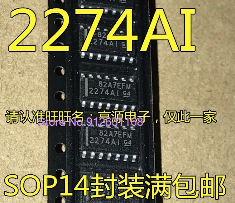 (10PCS/LOT) TLC2274AIDR TLC2274AID 2274AI TLC2274AQDRQ1 2274AQ1 SOP14