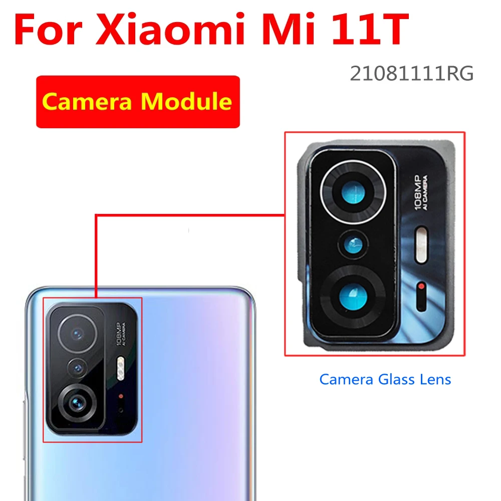 Best Working Big Wide Rear Main Back Camera For Xiaomi Mi 11T