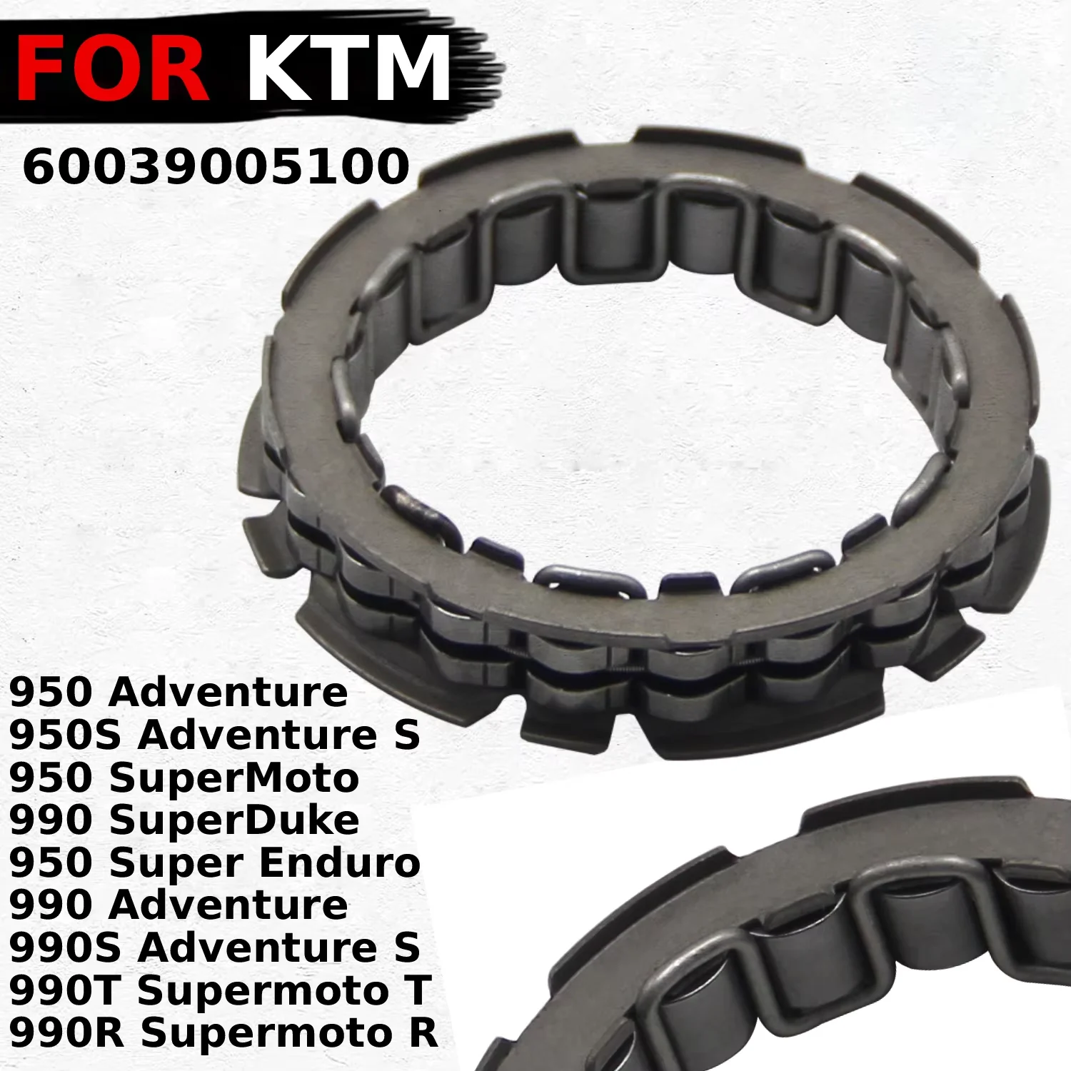 

Motorcycle Starter Clutch For KTM 950 Adventure 950S Adventure S SuperMoto 990 SuperDuke 950 Enduro 990S 990T 990R 60039005100