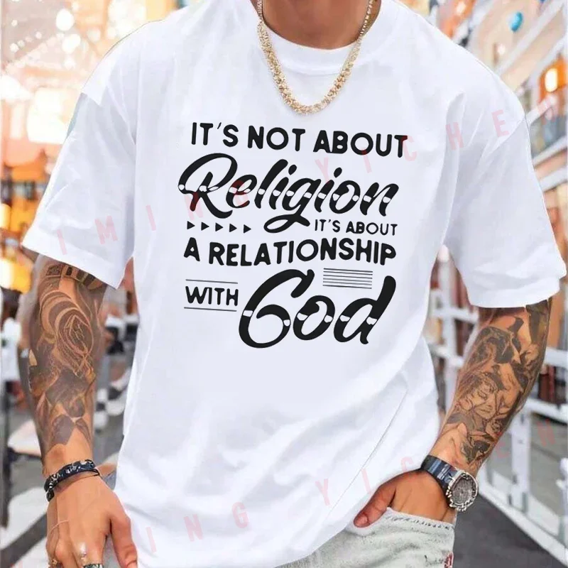 It'S Not About Religion, It'S About Relationship With God Print Motorcycle T-Shirt Men Casual Fashiona Short Sleeve O-neck Tops