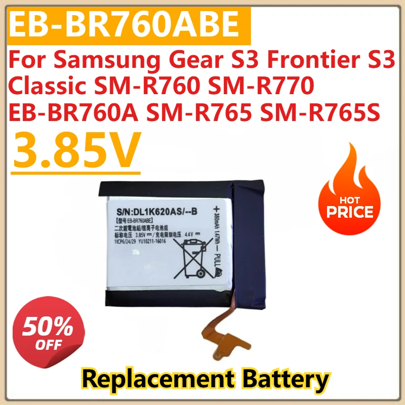 

New EB-BR760ABE 3.85V Watch Battery For Samsung Gear S3 Frontier S3 Classic SM-R760 SM-R770 EB-BR760A SM-R765 SM-R765S