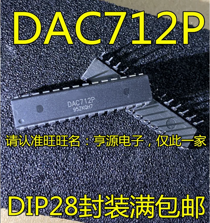 

10 шт. новый оригинальный DAC712 DAC712P DIP-28 /IC