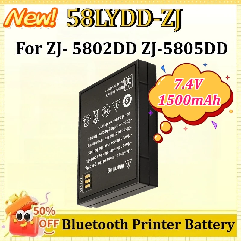 

58LYDD-ZJ 7.4V 1500mAh for ZJ- 5802DD ZJ-5805DD High Capacity Bluetooth Printer Battery