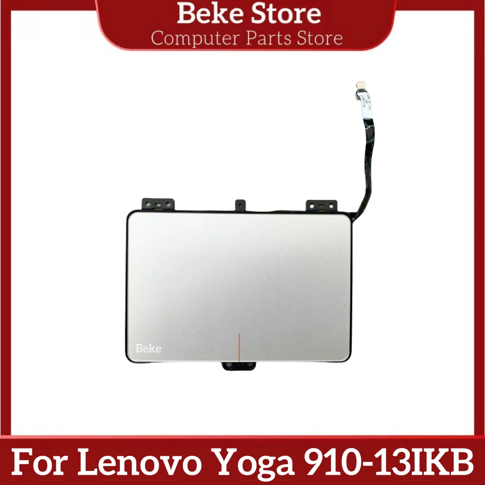 Beke New Touchpad Trackpad Mouse Board For Lenovo Yoga 910-13IKB Yoga 5 Pro Fast Ship