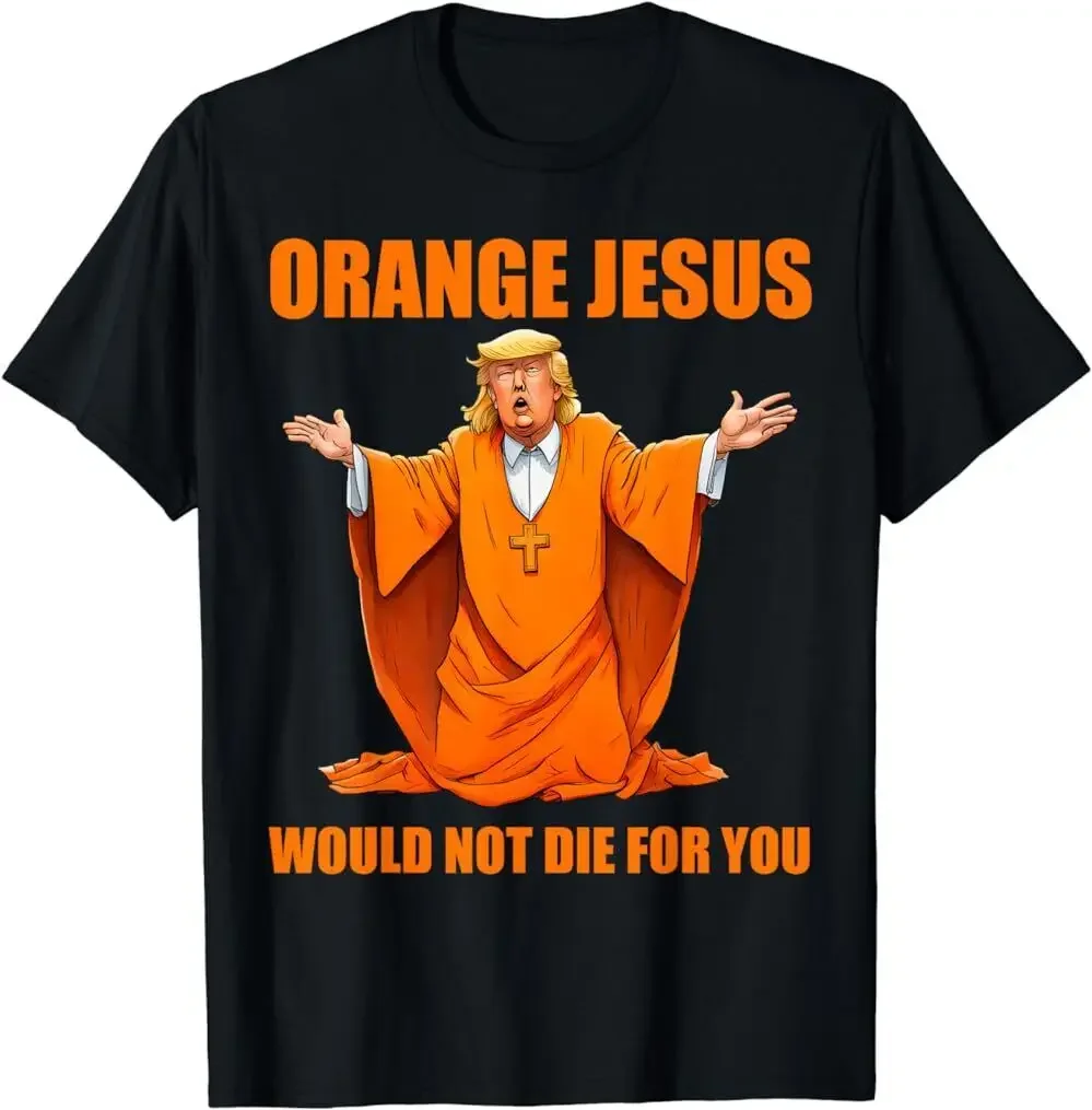 Orange Jesus Funny Trump T-Shirt S-5 XL