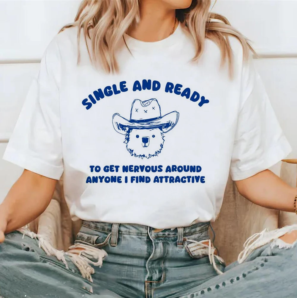 Single And Ready To Get Nervous Around Anyone T-shirts Women Casucal Cotton Short Sleeve Tshirt Funny Animal Graphic T-shirts Un