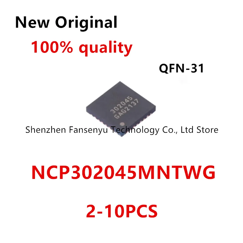 (2–10 Stück) 100 % neuer NCP302045MNTWG NCP302045 P302045 QFN-31 Chipsatz