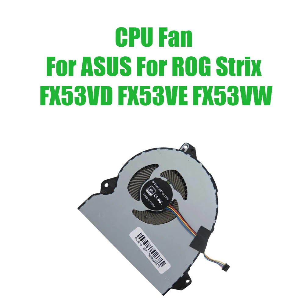 For ASUS For ROG Strix FX53VD FX53VE FX53VW DC5V 0.5A Replacement Laptop CPU Fan