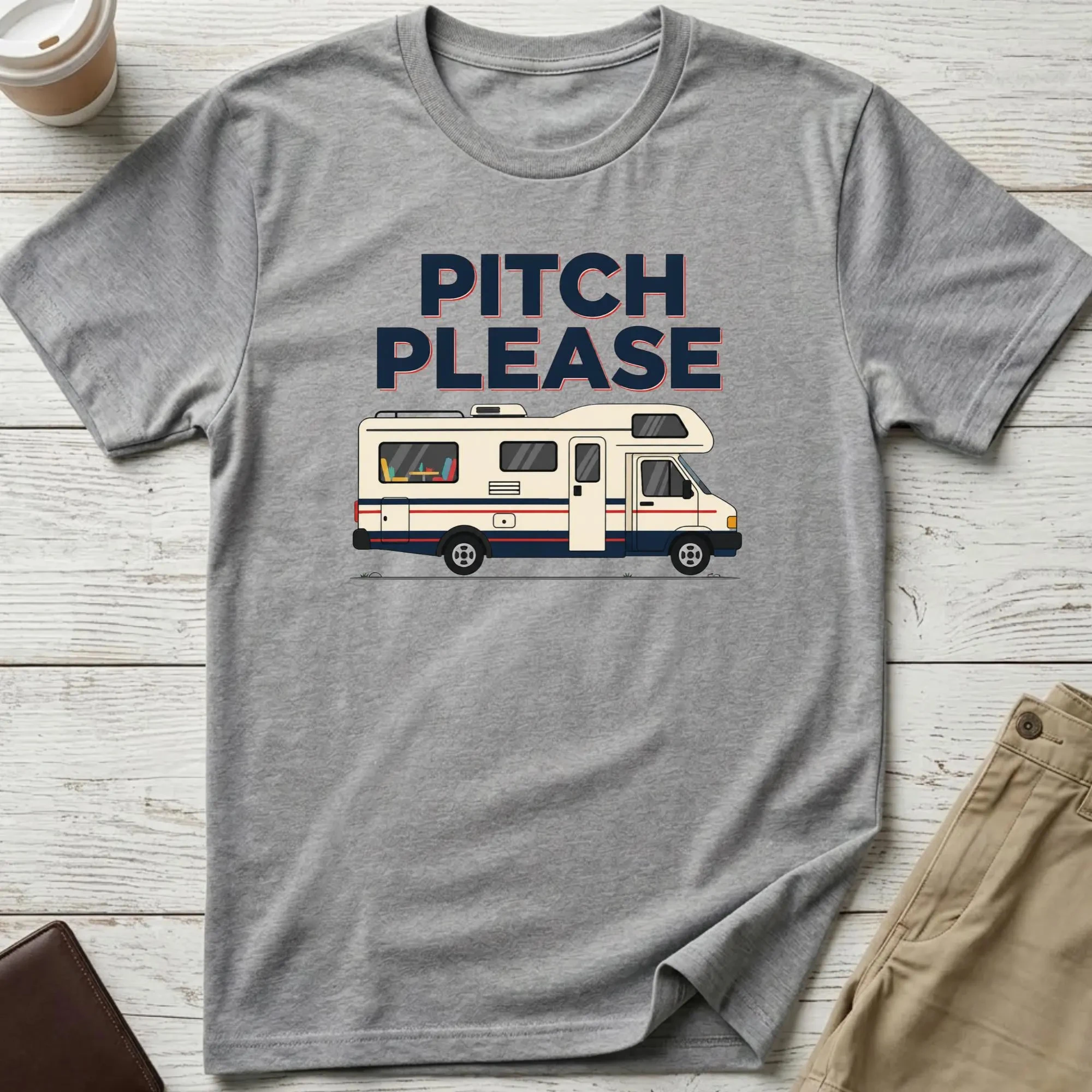 Pitch Please Motorhome T-Shirt, Funny Campervan Shirt, Road Trip Tee, Caravan Enthusiast Gift, Unisex Adventure Top