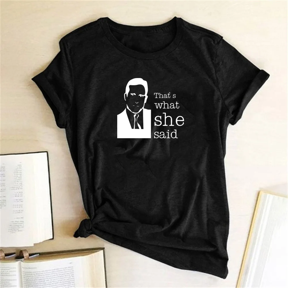 Seeyoushy The Office T Shirt Michael Scott The Original That's What She Said TV Tshirt Summer Short Sleeve Harajuku Funny Tops