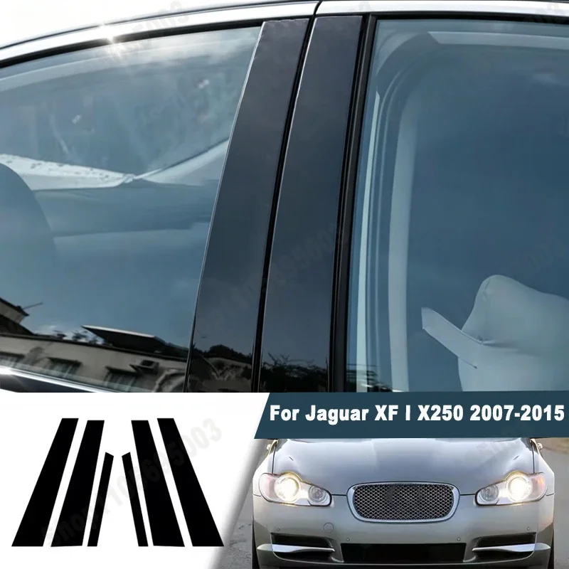 Glossy Black Window Door Deal B C Pillar Post Cover Sticker For Jaguar XF I X250 2007-2015 2008 2009 2010 2011