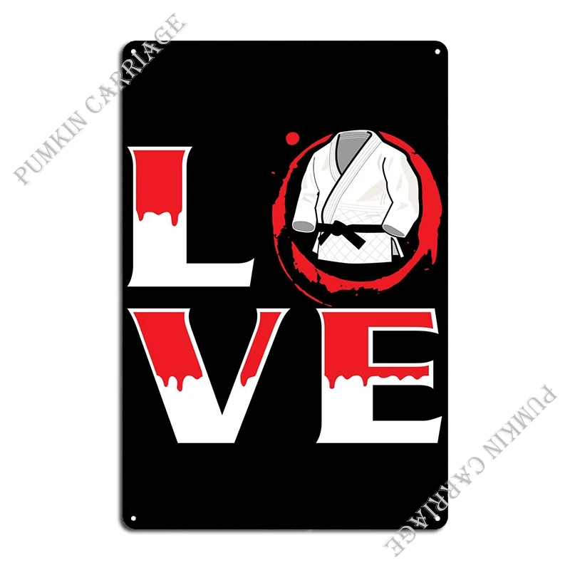 Love Martial Arts Design Metal Sign Designer Create Cinema Cinema Classic Tin Sign Poster