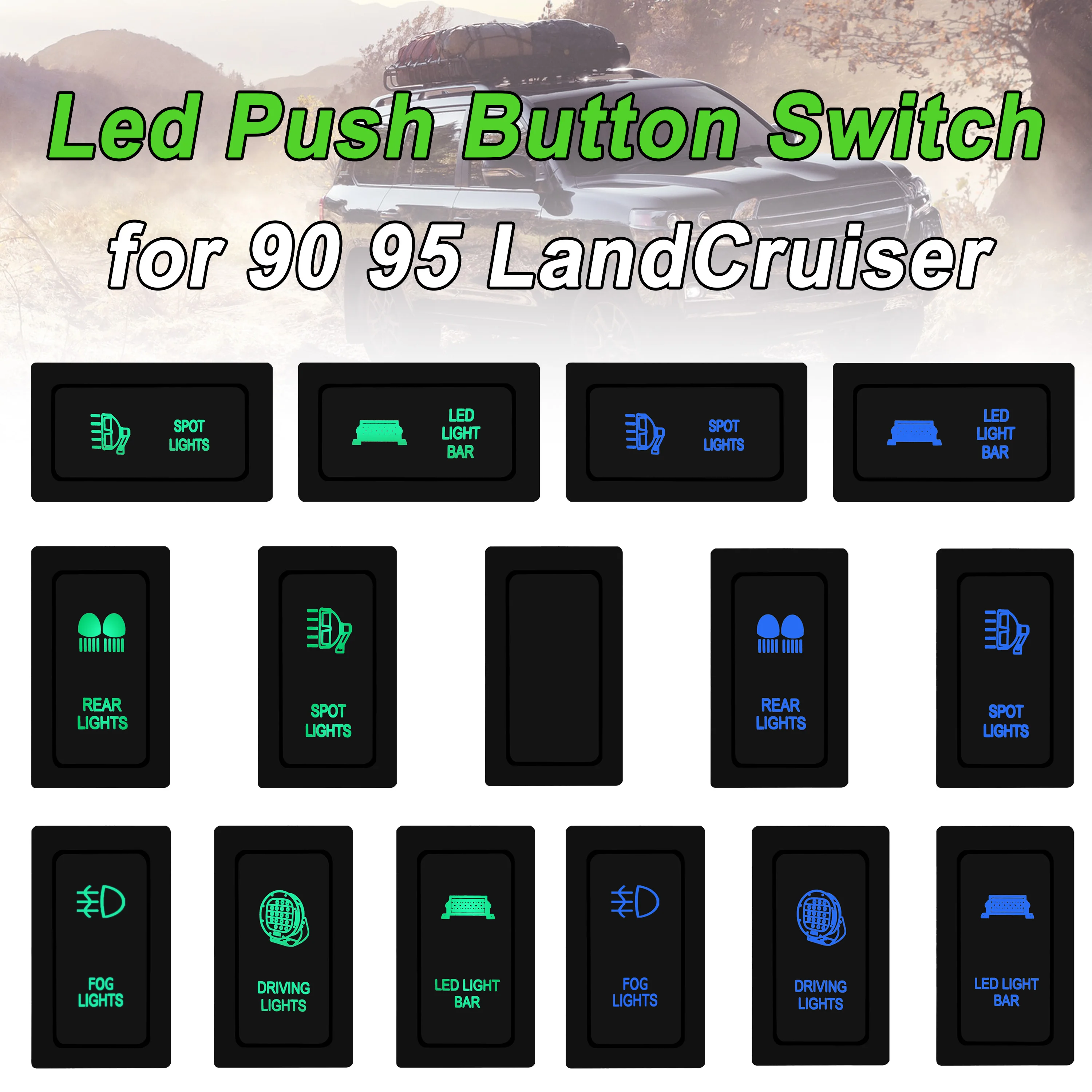 

Green Led 12v Push Button Switch for Toyota Prado LandCruiser Blue Light Bar Rear Lights ON/OFF Switch with Wiring Connector