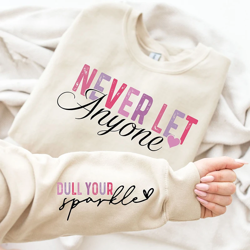 Sudadera con capucha para hombre y mujer, prenda deportiva con diseño de manga motivacional, prenda de autocuidado con destellos brillantes, con frase Never let everyone