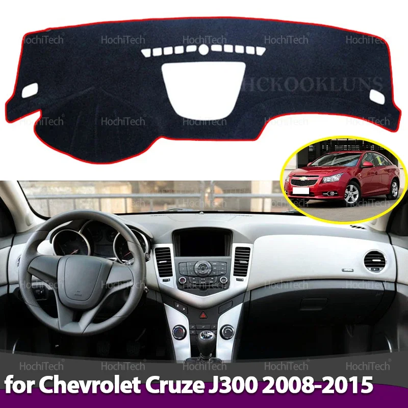 Alfombrilla antisuciedad parasol para salpicadero, accesorios para coche, cubierta para salpicadero para Chevrolet Cruze Holden Cruze J300 2008-2015 MK1