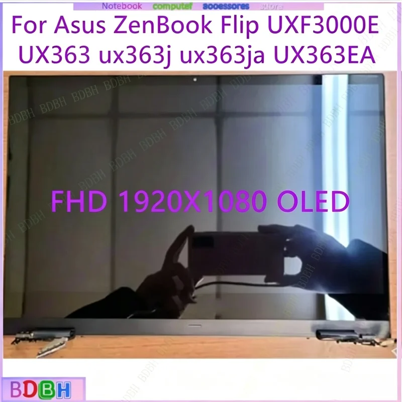 For Asus ZenBook Flip UX363 UX363j UX363ja UX363E UX363EA LCD Display Panel Touch Screen Assembly Laptop Top Half OLED Complete