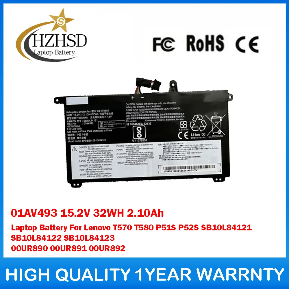 

01AV493 15.2V 32WH 2.10Ah Laptop Battery For Lenovo T570 T580 P51S P52S SB10L84121 SB10L84122 SB10L84123 00UR890 00UR891 00UR892