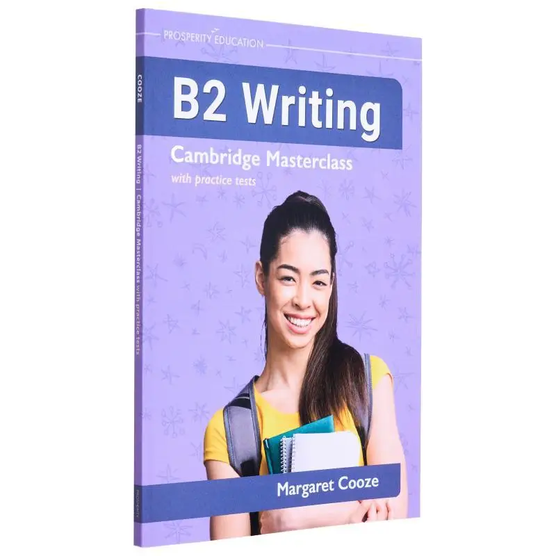 

B2 Writing Cambridge Masterclass With Practice Tests Margaret Cooze Prosperity Education 9781913825805 Book