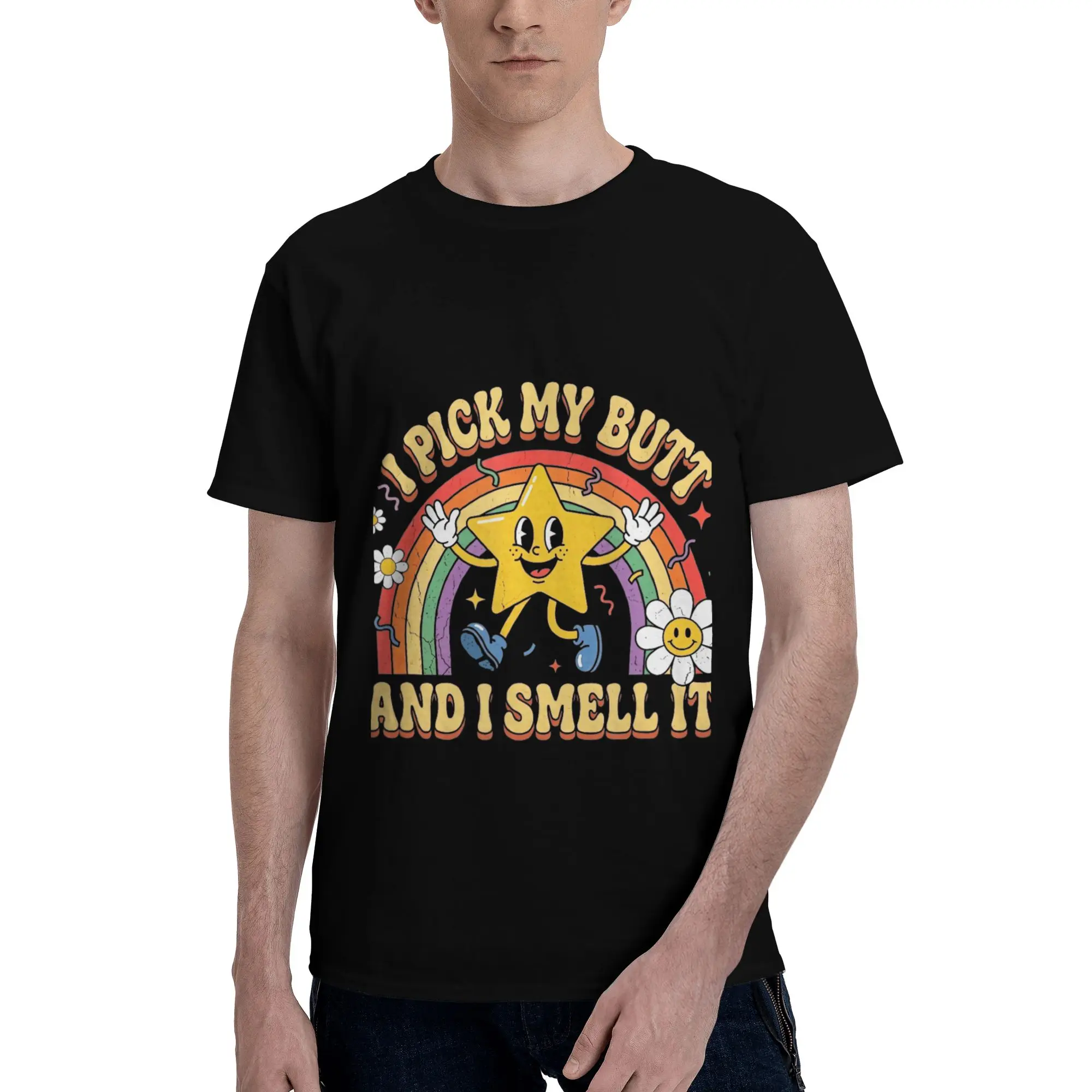 I Pick My Butt & I Smell It Funny Novelty Saying Men T-Shirt Clothes  Cool Tee Shirt Short Sleeve fugees 100% Cotton