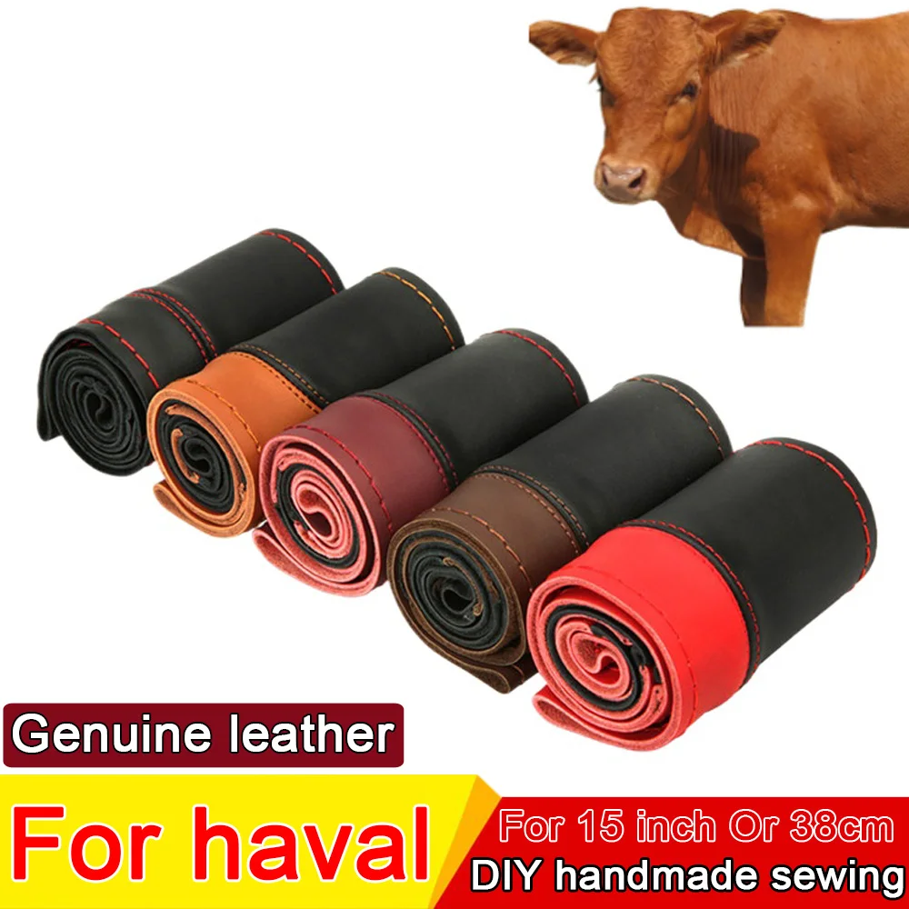 New DIY Car Steering Wheel Cover Ultrathin Genuine Leather Protective Cover For Haval Hover H1 H4 H6 H7 H9 F5 GMW M4 dargo