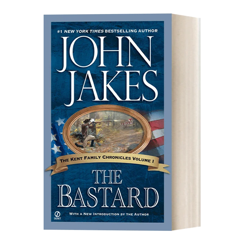 

The Bastard The Kent Family Chronicles 01, Bestselling books in English, Historical novels 9780451211033