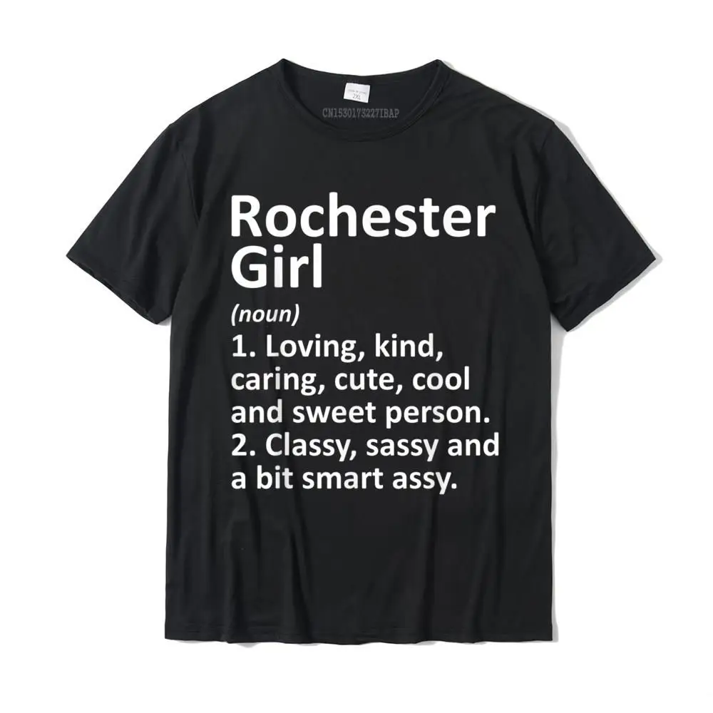 ROCHESTER GIRL NY NEW YORK Funny City Home Roots Gift T-Shirt Printing Cotton Men Tops & Tees Custom Family T Shirt