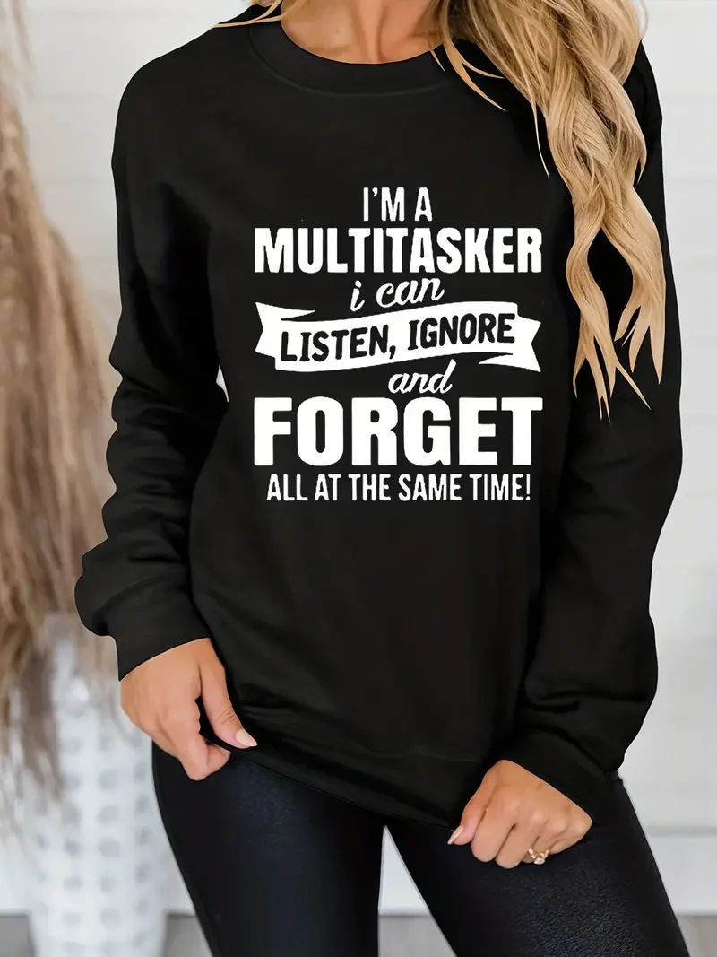 

I'm A Multitasker Letter Print Sweatshirt, Casual Crew Neck Long Sleeve Sweatshirt, Women's Clothing