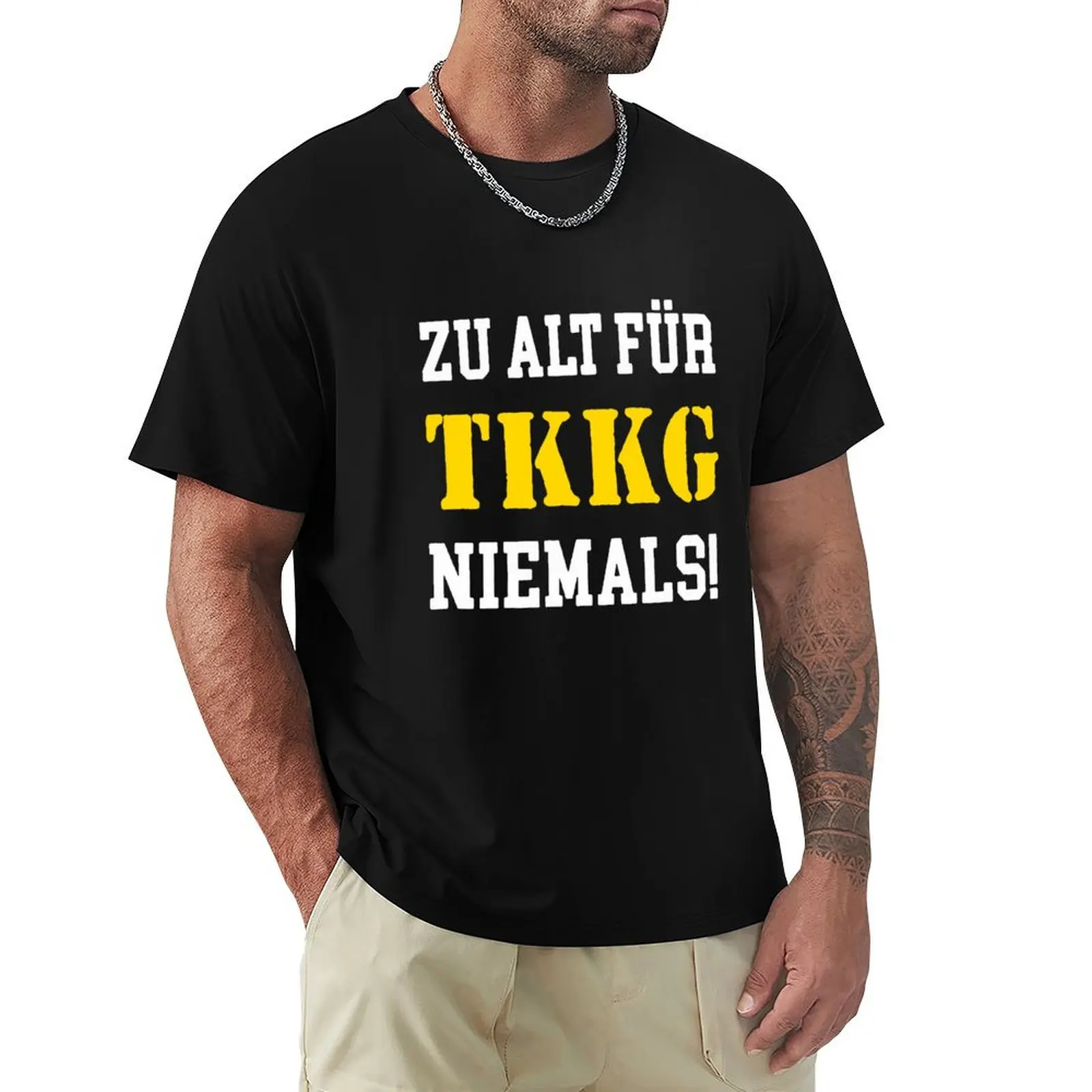 

Too old for TKKG - Never - Tim Karl Klchen Gaby - TKKG 4 detectives T-Shirt summer tops mens graphic t-shirts big and tall