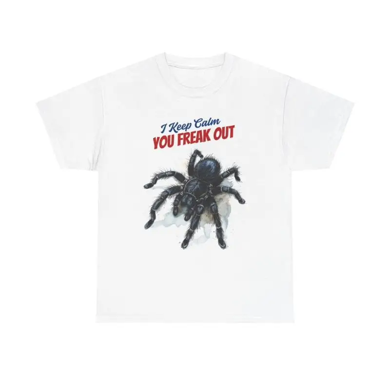 

Футболка «I Keep Calm You Freak Out Spider», забавная футболка из плотного хлопка