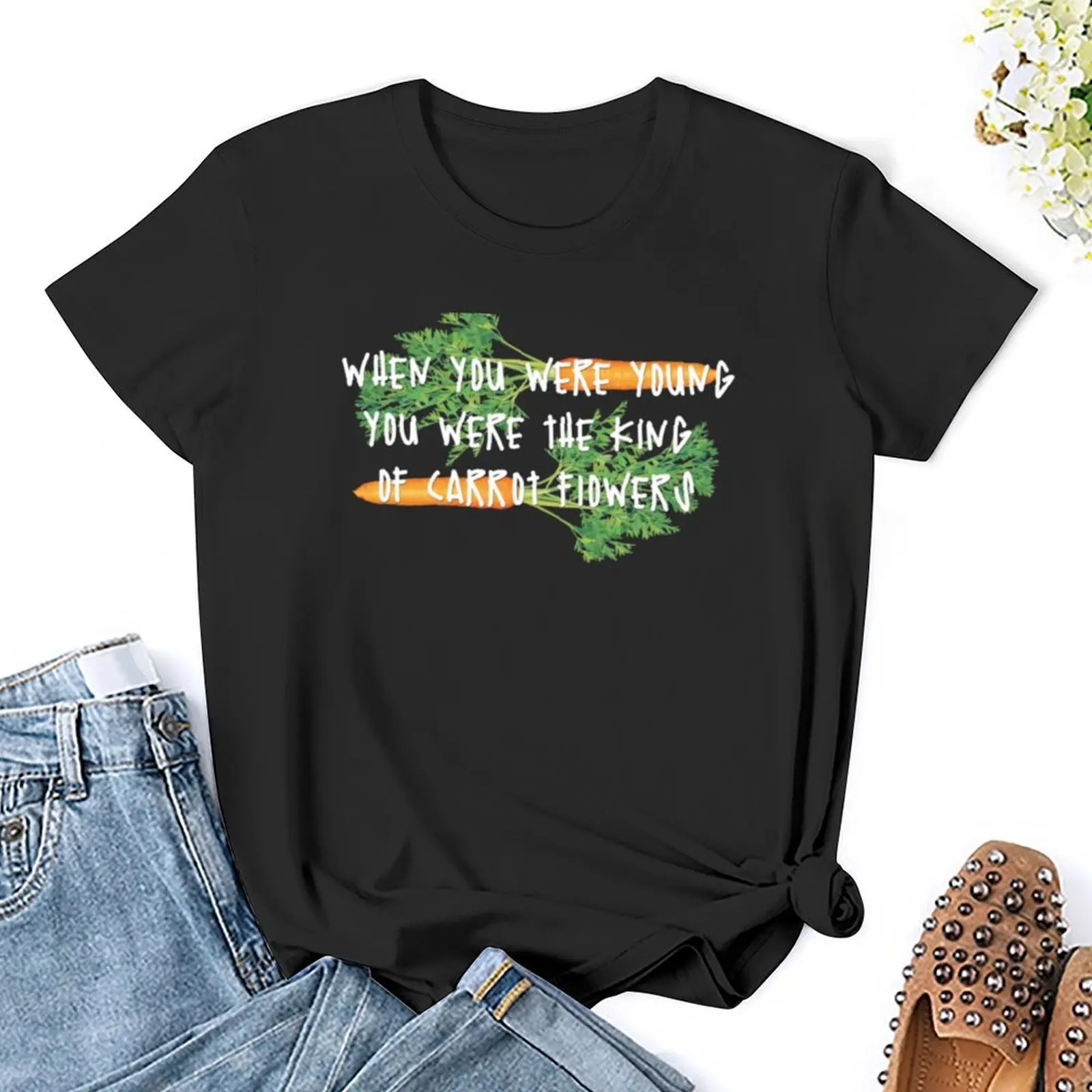 you were the king of carrot flowers T-Shirt cute tops summer tops korean fashion Aesthetic clothing cat shirts for Women