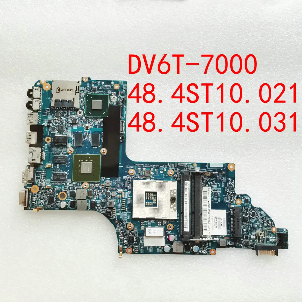 

682169-001 For HP PAVILION DV6T-7000 NOTEBOOK 48.4ST10.031 Laptop Motherboard 48.4ST10.021 630M/1G