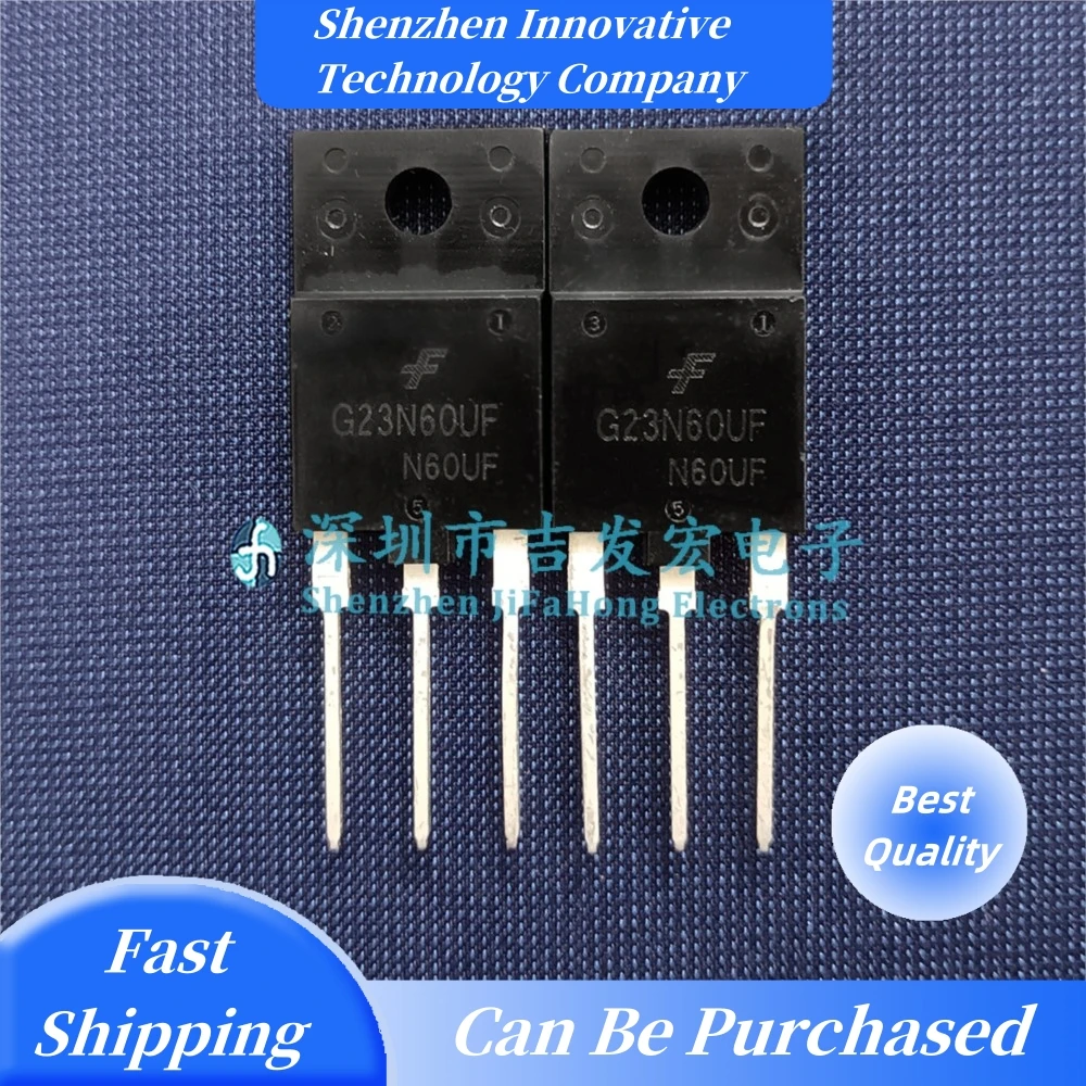 10PCS G23N60UF FGAF23N60UF  TO-3PF IGBT 600V Best Quality   Fast Shipping In Stock