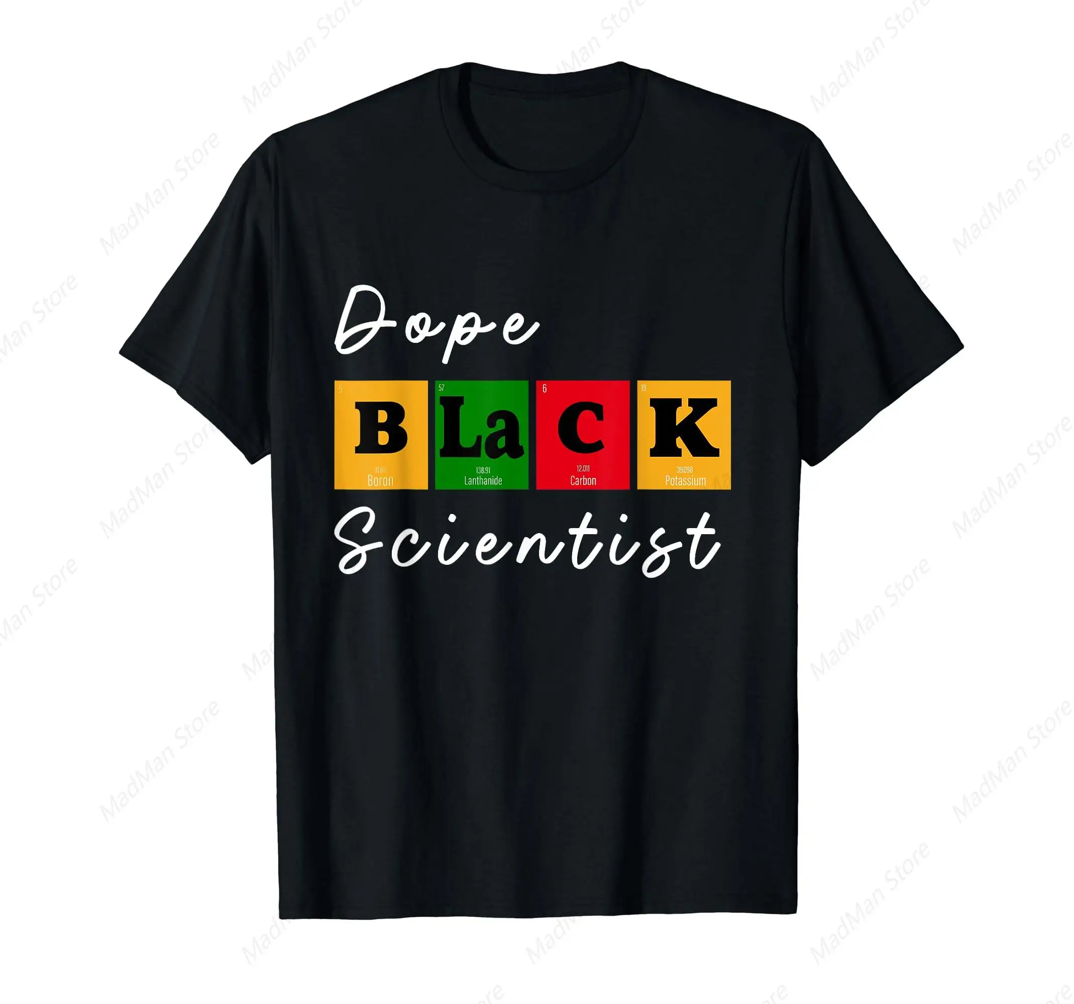 Dope Black Scientist Chemist Teacher Black Women In Stem Bhm T-Shirt for Men Women Cotton Top Tee Fashion Casual Short Sleeves