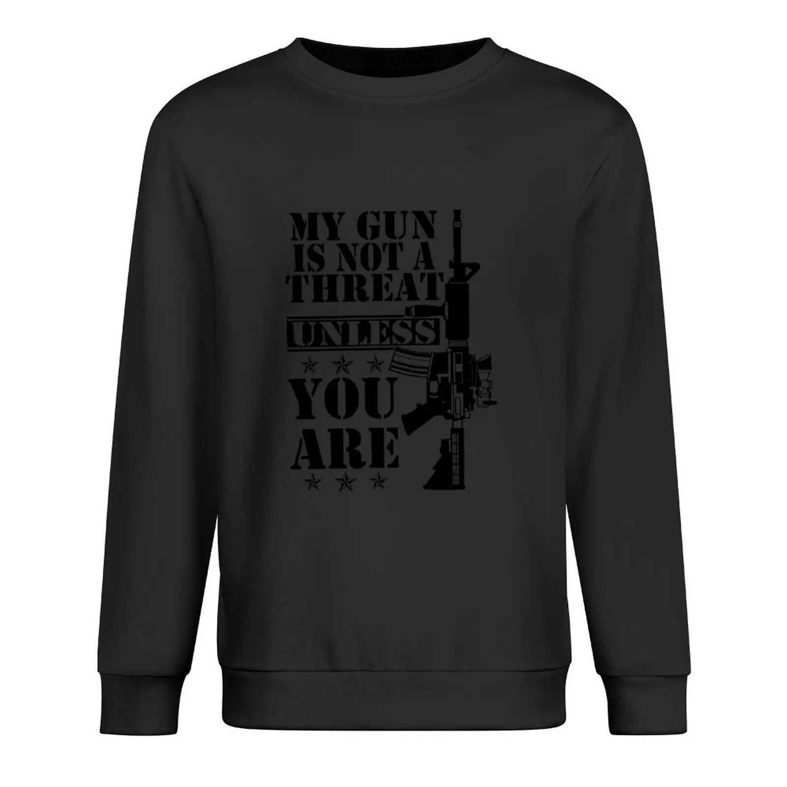 

My Gun is not a threat unless you are Pullover tracksuit winter clothes men's clothes male clothes hoody