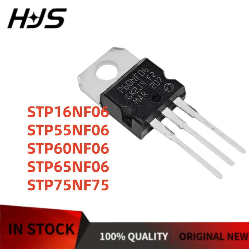 10PCS New STP60NF06 STP16NF06 STP65NF06 STP75NF75 STP55NF06 P60NF06 P16NF06 P65NF06 P75NF75 P55NF06 TO-220