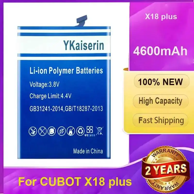 YKaiserin Replacement Mobile Phone Battery For Cubot X18 Plus Portable large capacity 4600mAh warranty + tracking number