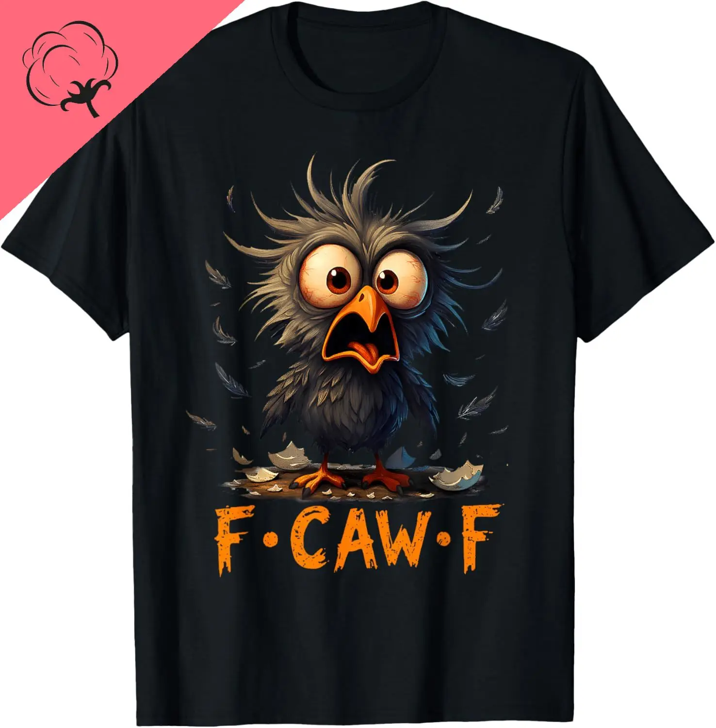 Funny F-Caw-F Black Crow FCawF Humor Quote Bird Meme T-Shirt Breathable and Comfortable Cotton Men's T-shirts