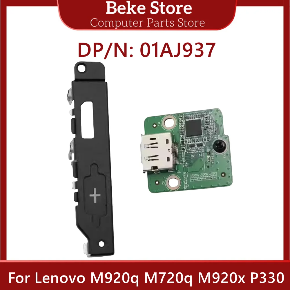 Beke 01AJ937 01AJ938 01AJ935 Original For Lenovo ThinkCentre M920q M720q M920x P330 M75q-1 DP VGA HDMI Card BA7H93 REV:1.2