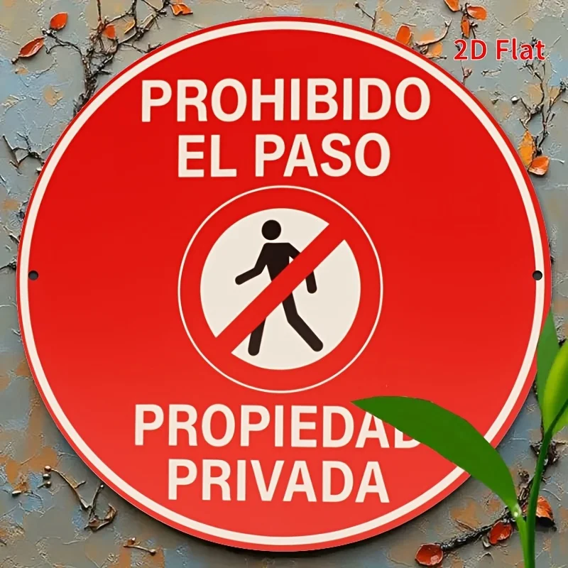 [2D Flat] A 2D Sign Measuring 8 Inches by 8 Inches (20 Cm by 20 Cm) in Spanish That Reads 'No Trespassing, Private Property' Is