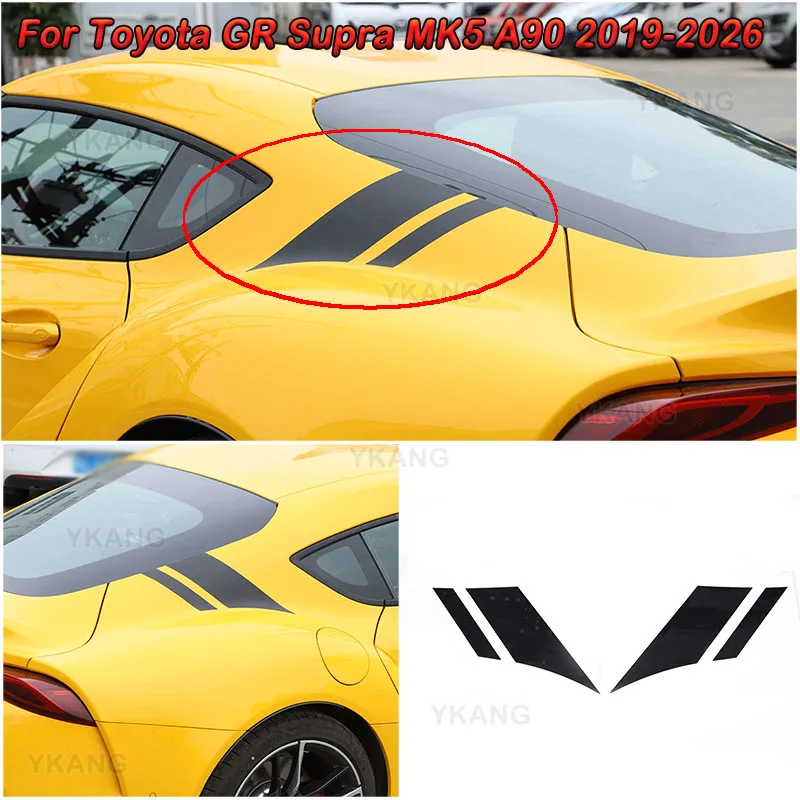 For Toyota GR Supra MK5 A90 2019 2020 2021 2022 2023 2024 2025 2026 PVC Black Car C-pillar Trim Sticker Car Accessories