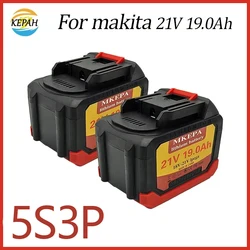 21V Tool Battery For Makita, 19Ah Rechargeable Lithium Battery, 18-21V 19000mAh Battery, Used For Electric Drills Or Chainsaws