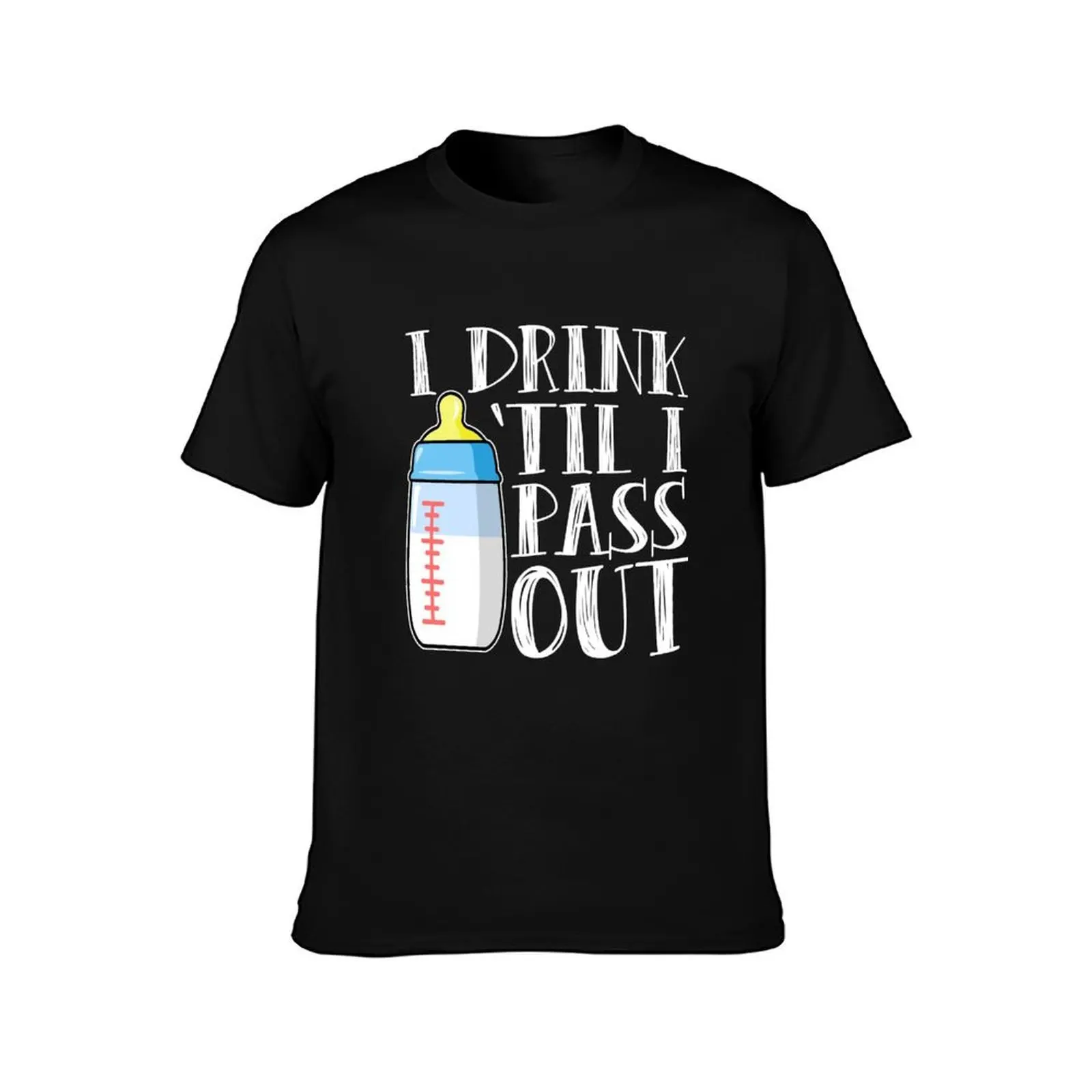 I Drink Til I Pass Out T-Shirt Light Athletic Short Sleeve Tee Shirt