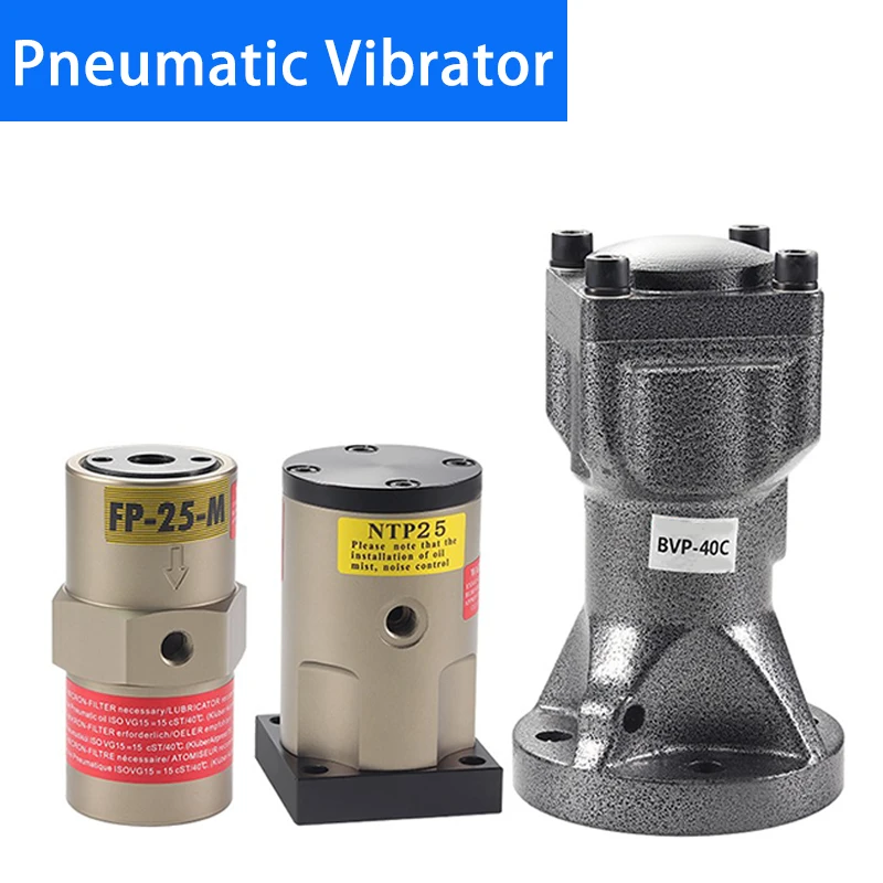 

Pneumatic Vibrator BVP/NPT/ FP-12/18/25/35/40/50-M Oscillator Pneumatic Hammer (FP-80-M Flange Need To Be Customized)