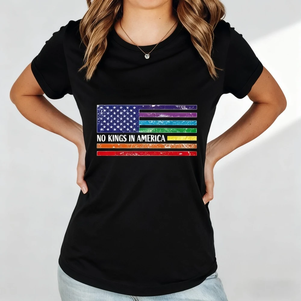 No Kings in America Shirt Political Statement Graphic T-Shirt Rainbow Flag Protest Tshirt Men Women Fashion Cotton Streetwear