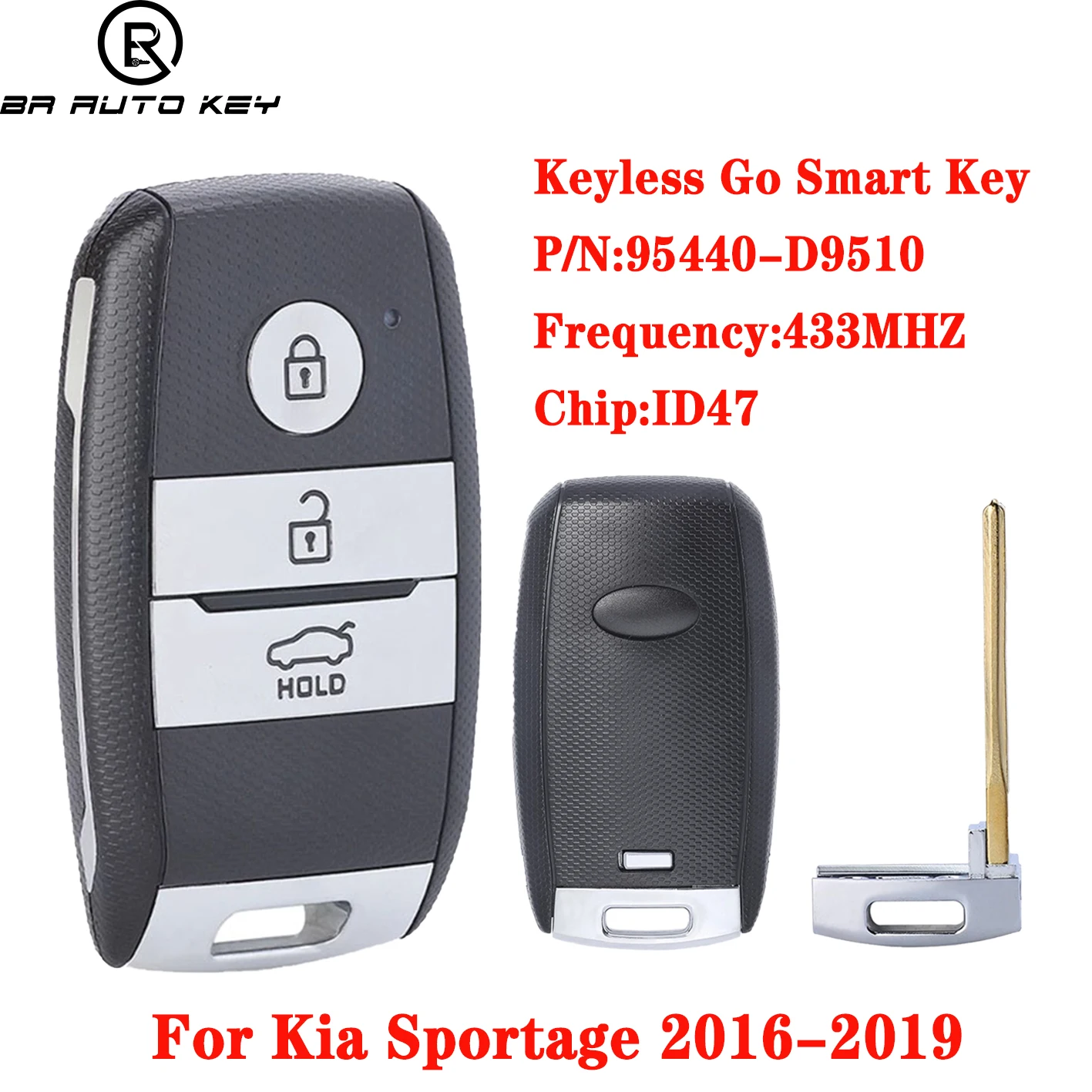 3 Button Smart Remote Car Key Fob For Kia Sportage Keyless 2017 2018 2019 2020 Fob 433.92MHz ID47 Chip 95440-D9510 FCC: FOB-4F08