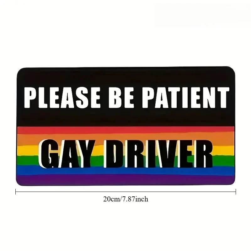 Please Be Patient Gay Driver Vinyl Car Sticker, Waterproof Decal for Bumper, Window, Truck, Van, Auto Body Styling Decor