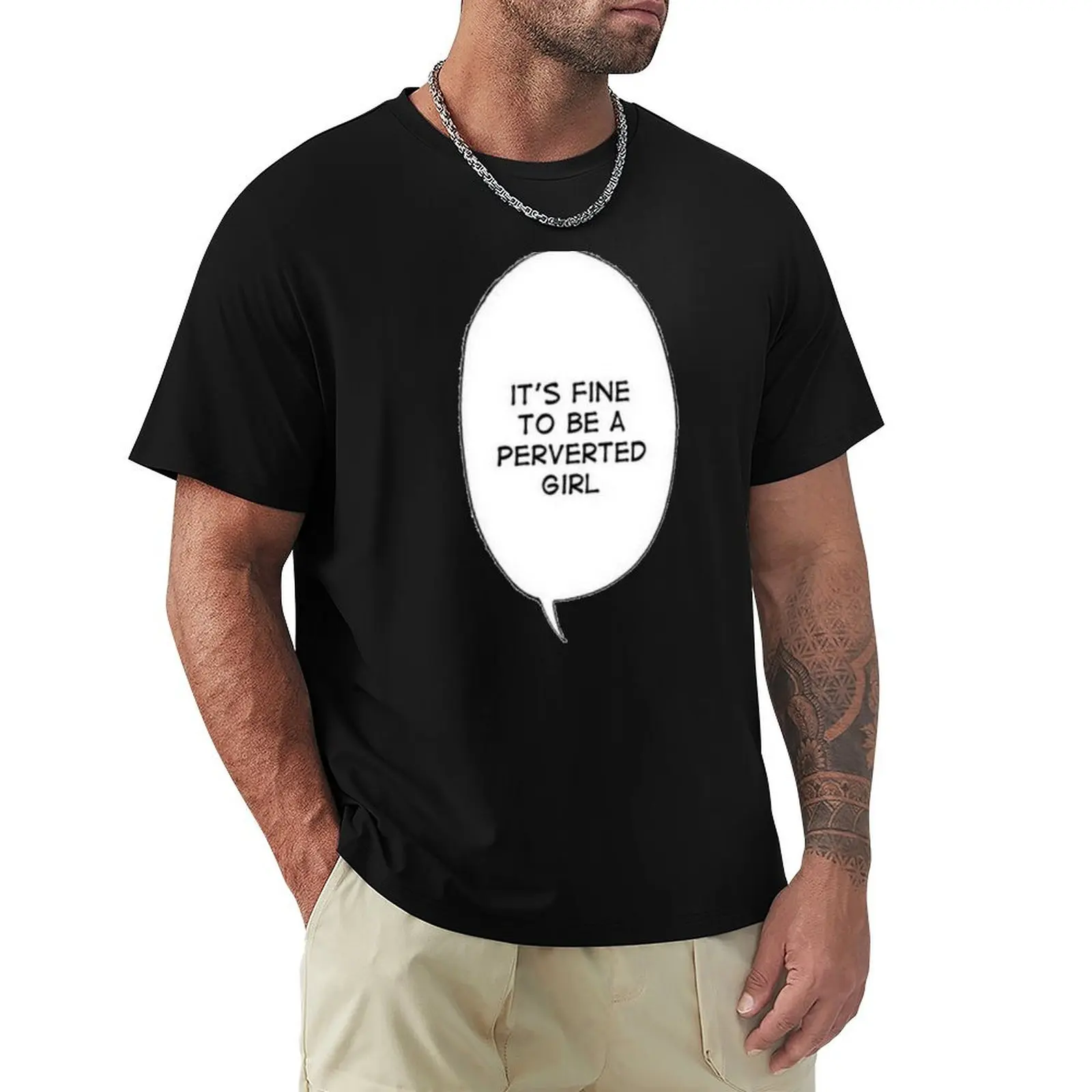 

PERVERTED GIRL. T-Shirt cheap stuff oversizeds baggy shirts plain T-shirt men