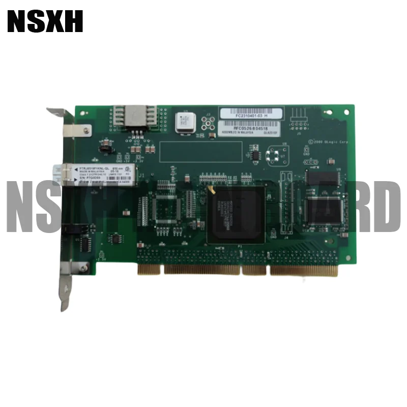 QLA2310F FC2310401-03 Original PCI-X 2GB HBA Card Fiber Optic Card High Quality Fully Tested Fast Ship