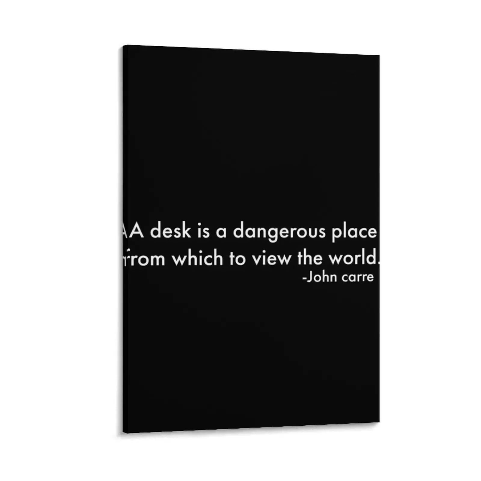 

John carre quote Canvas Painting wall art accessories for home decor Decoration pictures room wall