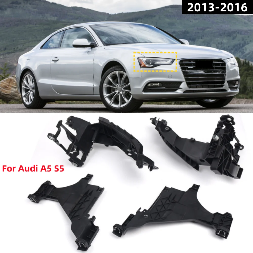 

For Audi A5 S5 2013-2016 Front bumper headlight bracket kit OE: 8T0941453B 8T0941454B 8T0805607B 8T0805608B